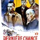 photo du film La Dernière Chance