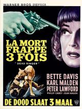 voir la fiche complète du film : La Mort frappe 3 fois