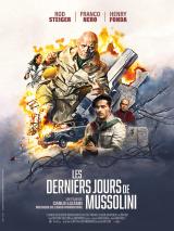 voir la fiche complète du film : Les Derniers jours de Mussolini