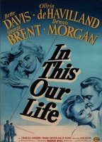 voir la fiche complète du film : In This Our Life