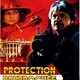 photo du film Protection Raprochée