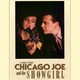 photo du film Chicago Joe and the Showgirl