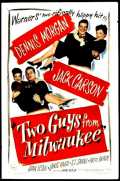 voir la fiche complète du film : Two Guys From Milwaukee