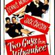 photo du film Two Guys From Milwaukee