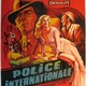 photo du film Police Internationale