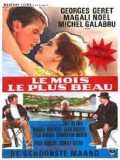 voir la fiche complète du film : Le Mois Le Plus Beau