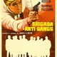 photo du film Brigade Anti gangs