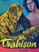 voir la fiche complète du film : Trahison