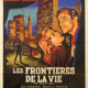 photo du film Les Frontières De La Vie
