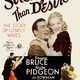 photo du film Stronger Than Desire
