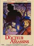 voir la fiche complète du film : Le Docteur et les assassins