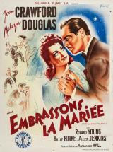 voir la fiche complète du film : Embrassons La Mariée