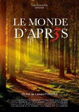 voir la fiche complète du film : Le Monde d’après 3