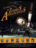 voir la fiche complète du film : El Ataque de los Zombies adolescentes