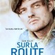 photo du film Sur la route