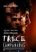 voir la fiche complète du film : Trece campanadas