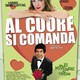 photo du film Al cuore si comanda