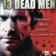 photo du film 13 Dead Men
