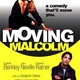 photo du film Moving Malcolm