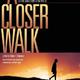photo du film A Closer Walk