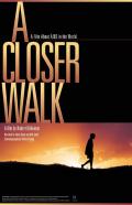 A Closer Walk