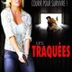 photo du film Les traquées