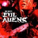 photo du film Evil Aliens