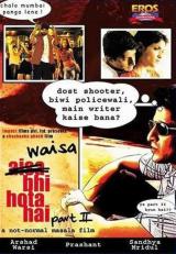 voir la fiche complète du film : Waisa Bhi Hota Hai Part II