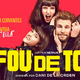 photo du film Fou de toi