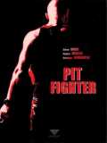 voir la fiche complète du film : Pit Fighter - Combattant clandestin
