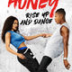 photo du film Honey : Rise Up and Dance