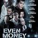 photo du film Even Money