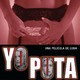 photo du film Yo puta