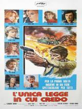 voir la fiche complète du film : L’unica legge in cui credo