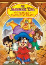 voir la fiche complète du film : An American Tail : The Treasures of Manhattan Island