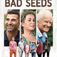 photo du film Bad Seeds