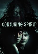 voir la fiche complète du film : Conjuring Spirit