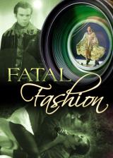voir la fiche complète du film : Fatal Fashion