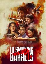III Smoking Barrels