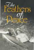 voir la fiche complète du film : The Feathers of Peace
