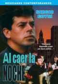 voir la fiche complète du film : Al caer la noche