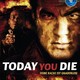 photo du film Today You Die