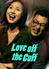 voir la fiche complète du film : Love Off the Cuff