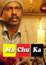 voir la fiche complète du film : Ma Chu Ka