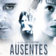 photo du film Ausentes