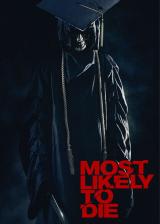 Most Likely To Die