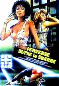 voir la fiche complète du film : Perverse oltre le sbarre