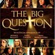 photo du film The Big Question