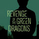 photo du film Revenge of the Green Dragons