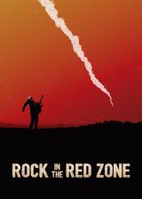 voir la fiche complète du film : Rock in the Red Zone
